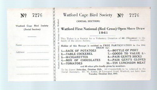 1941 WATFORD CAGE BIRD SOC.  RAFFLE TICKET