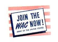 JOIN THE WAC NOW