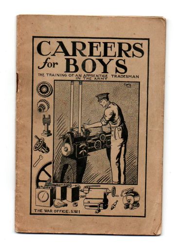 1932  CAREERS for BOYS  in The Army