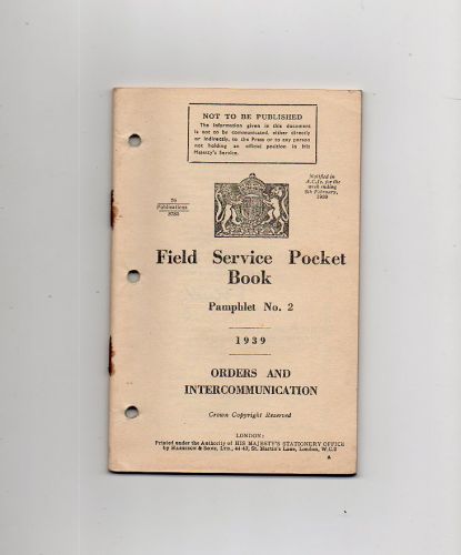 1939 FIELD SERVICE POCKET BOOK PAMPHLET No. 2 ORDERS AND INTERCOMMUNICATIONS