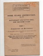 1942 HOME GUARD INSTRUCTION No.51 PART 1 INTRODUCTION AND BATTLECRAFT