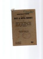 1915 GALE & POLDEN INSTRUCTIONS FOR KEEPING PAY & MESS BOOKS