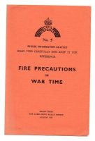 1939 FIRE PRECAUTIONS IN WAR TIME LEAFLET No.5