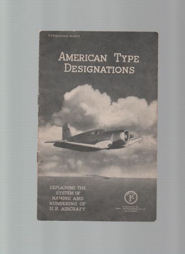WW2 BKLT. AMERICAN TYPE DESIGNATIONS