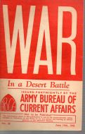 1942 ARMY BUREAU OF CURRENT AFFAIRS IN A DESERT BATTLE