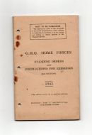 1943 G.H.Q. HOME FORCES INSTRUCTIONS FOR EXERCISES HOME GUARD