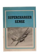 1944 AIR MINISTRY PAMPHLET  SUPERCHARGER SENSE
