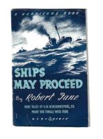 1943  SHIPS MAY PROCEED By Robert Fane