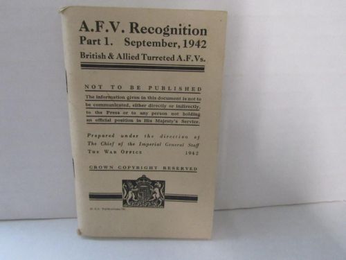 1942 A.F.V. RECOGNITION PART 1 SEPT. 1942 ex Home Guard