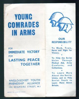 YOUNG COMRADES IN ARMS ANGLO-SOVIET YOUTH FRIENDSHIP LEAFLET